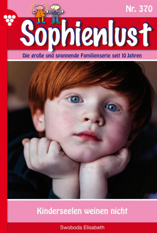 Elisabeth Swoboda: Kinderseelen weinen still