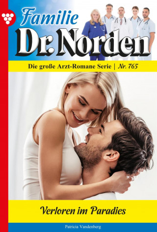 Patricia Vandenberg: Verloren im Paradies