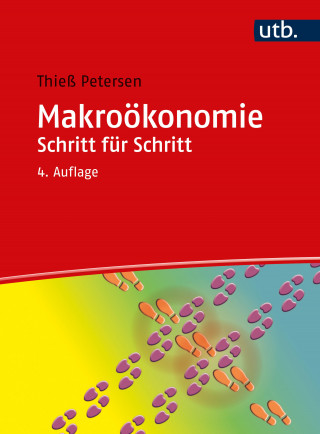 Thieß Petersen: Makroökonomie Schritt für Schritt