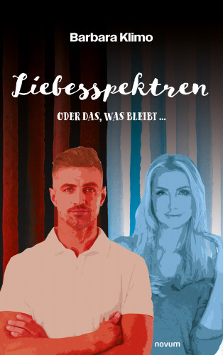 Barbara Klimo: Liebesspektren