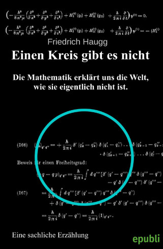 Friedrich Haugg: Einen Kreis gibt es nicht