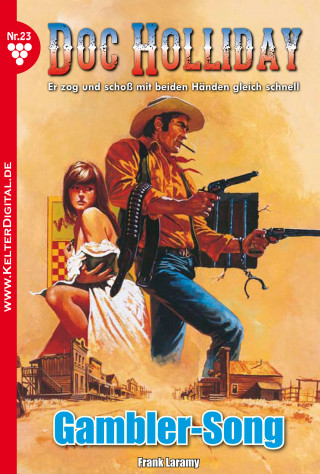 Frank Laramy: Doc Holliday 23 – Western