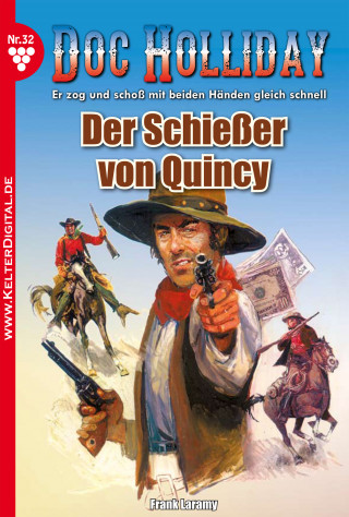 Frank Laramy: Doc Holliday 32 – Western