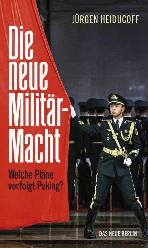 Jürgen Heiducoff: Die neue Militärmacht