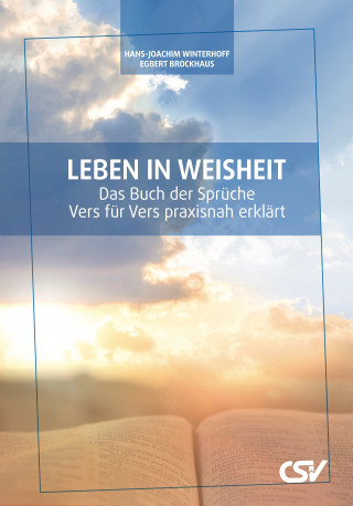 H.-J. Winterhoff, E. Brockhaus: Leben in Weisheit