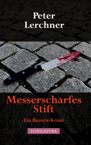 Peter Lerchner: Messerscharfes Stift