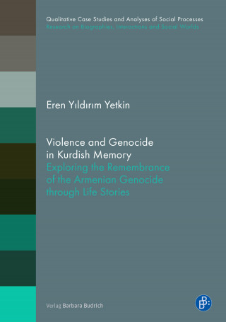 Eren Yıldırım Yetkin: Violence and Genocide in Kurdish Memory