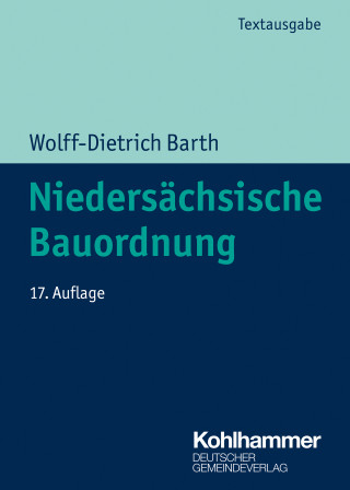 Wolff-Dietrich Barth: Niedersächsische Bauordnung