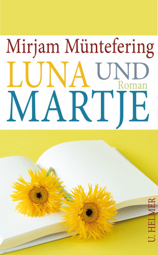 Mirjam Müntefering: Luna und Martje