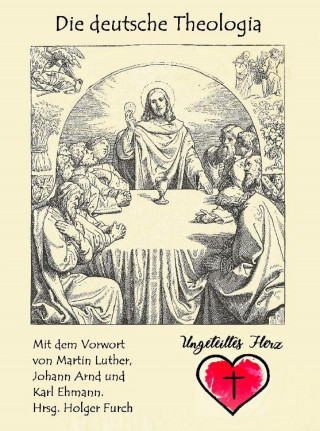 Holger Furch: Die deutsche Theologia