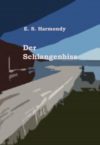 E.S. Harmondy: Der Schlangenbiss