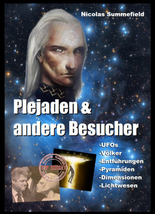 Nicolas Summerfield: Plejaden und andere Besucher