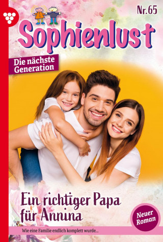 Carina Lind: Ein richtiger Papa für Annina
