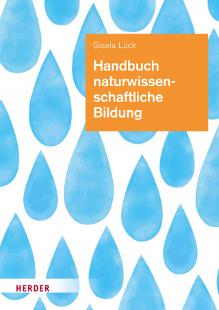 Gisela Lück: Handbuch naturwissenschaftliche Bildung