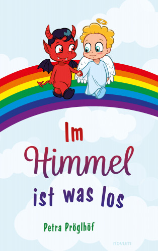 Petra Pröglhöf: Im Himmel ist was los
