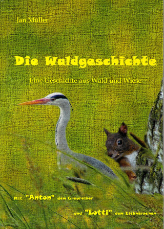 Jan Müller: Die Waldgeschichte