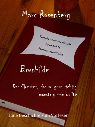 Marc Rosenberg: Brunhilde