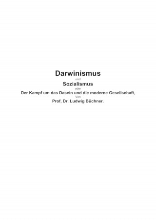 Ludwig Büchner: Darwinismus und Sozialismus
