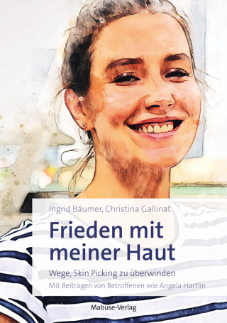 Ingrid Bäumer, Christina Gallinat: Frieden mit meiner Haut