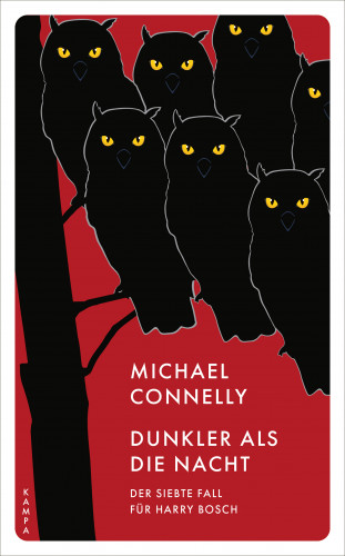 Michael Connelly: Dunkler als die Nacht