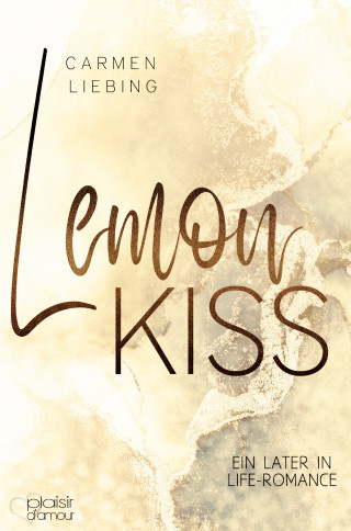 Carmen Liebing: Lemon Kiss
