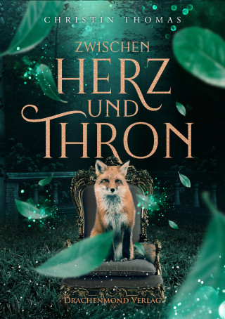 Christin Thomas: Zwischen Herz und Thron