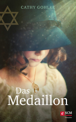 Cathy Gohlke: Das Medaillon