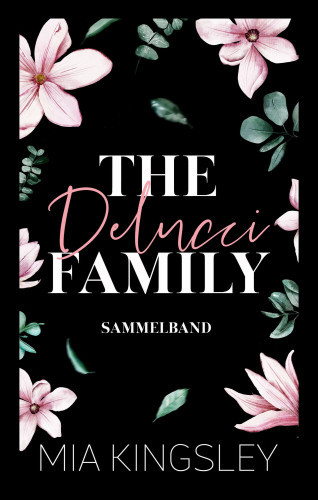 Mia Kingsley: The Delucci Family