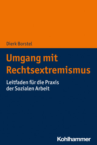 Dierk Borstel: Umgang mit Rechtsextremismus