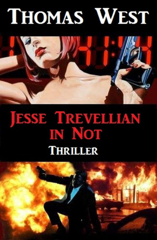 Thomas West: Jesse Trevellian in Not