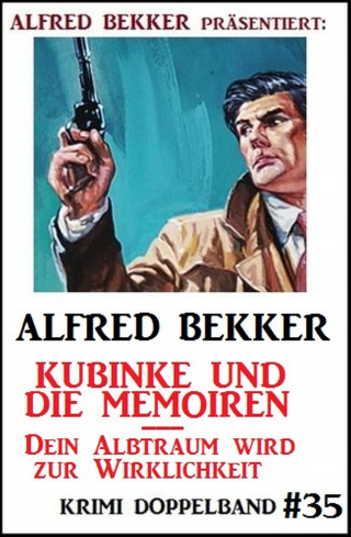 Alfred Bekker: Krimi Doppelband #35