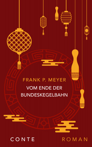 Frank P. Meyer: Vom Ende der Bundeskegelbahn