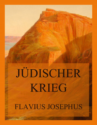 Flavius Josephus: Jüdischer Krieg