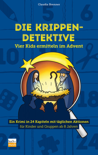 Claudia Brenner: Die Krippen-Detektive