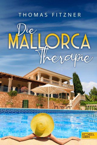 Thomas Fitzner: Die Mallorca Therapie