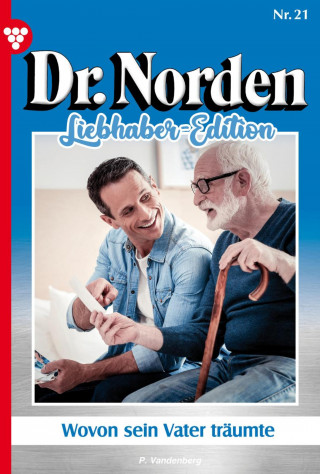 Patricia Vandenberg: Wovon sein Vater träumte