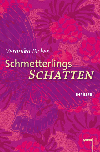 Veronika Bicker: Schmetterlingsschatten