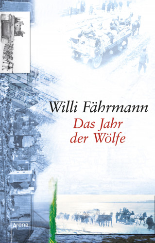 Willi Fährmann: Das Jahr der Wölfe