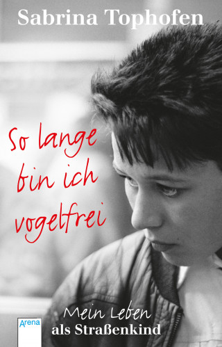 Sabrina Tophofen, Veronika Vattrodt: So lange bin ich vogelfrei