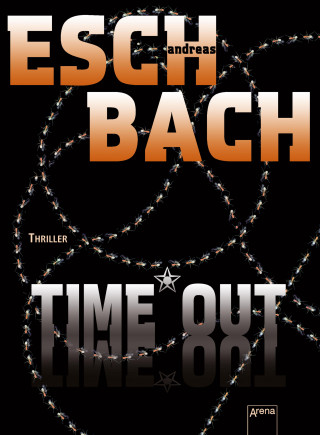 Andreas Eschbach: Time*Out