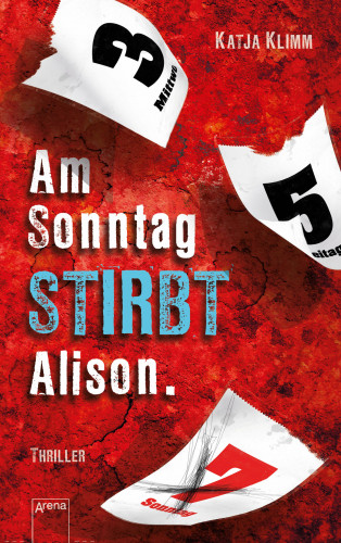 Katja Klimm: Am Sonntag stirbt Alison