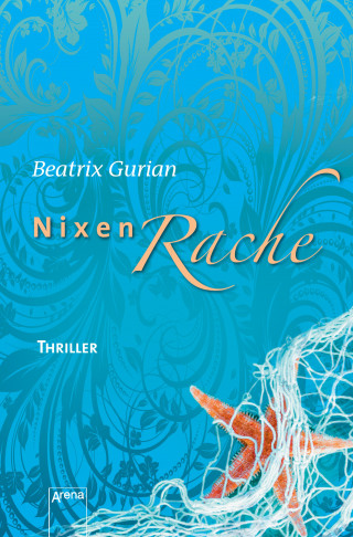 Beatrix Gurian: Nixenrache