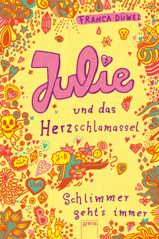 Franca Düwel: Julie und das Herzschlamassel