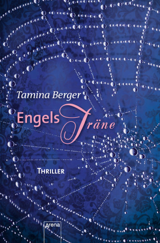 Tamina Berger: Engelsträne