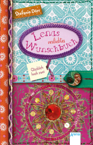 Stefanie Dörr: Lenas verliebtes Wunschbuch