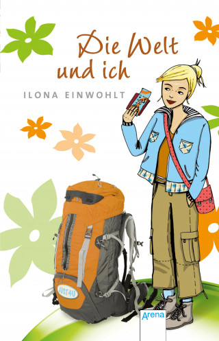 Ilona Einwohlt: Die Welt und ich