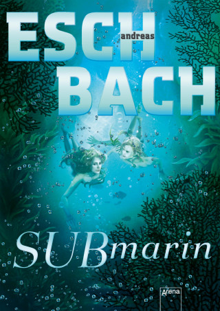 Andreas Eschbach: Submarin (2)