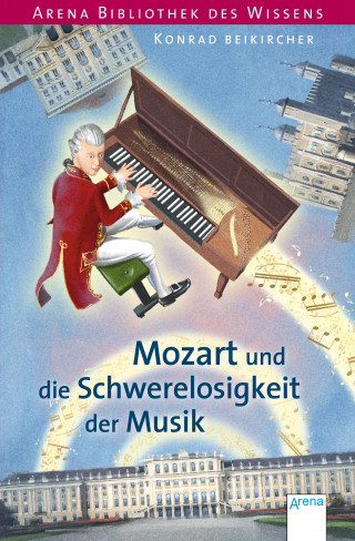 Konrad Beikircher: Mozart und die Schwerelosigkeit der Musik