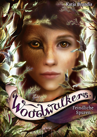 Katja Brandis: Woodwalkers (5). Feindliche Spuren