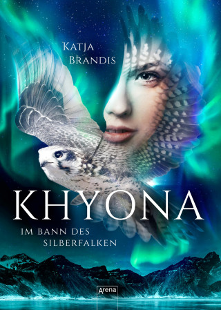 Katja Brandis: Khyona (1). Im Bann des Silberfalken